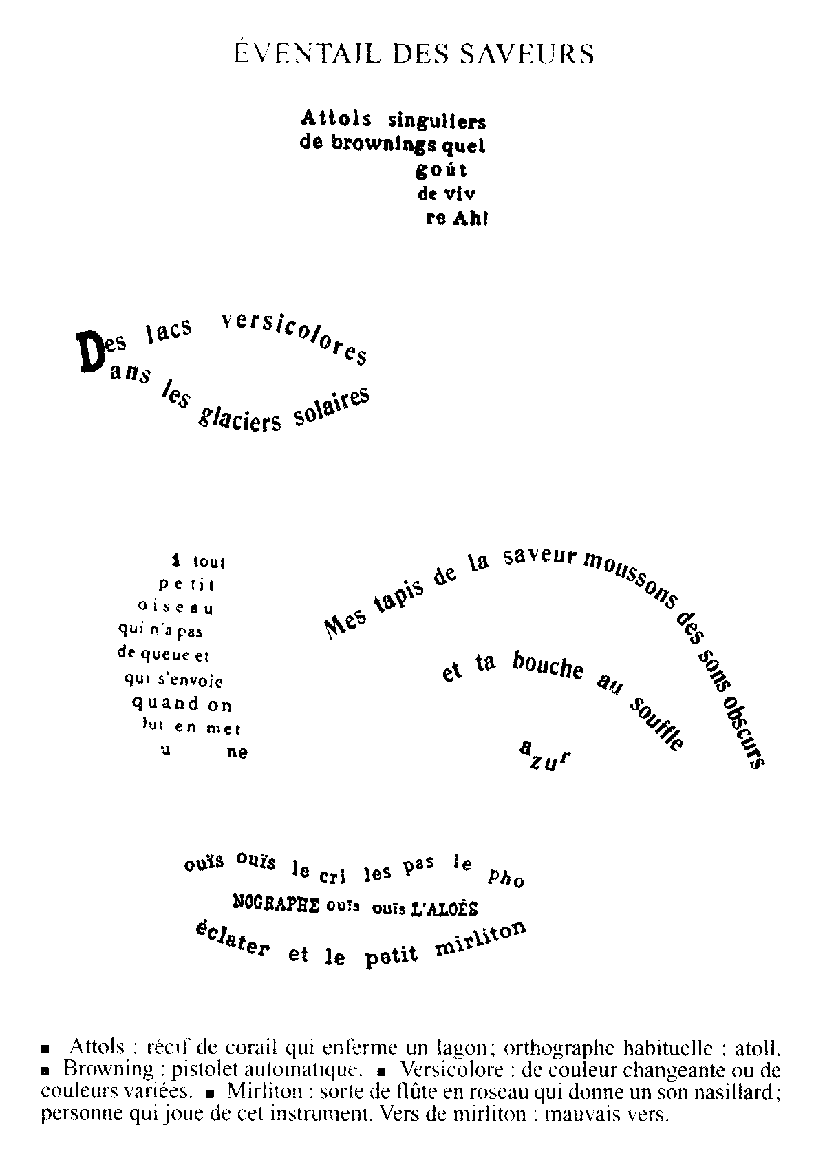 Eventail de saveurs.